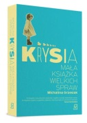 KRYSIA-mała książka wielkich spraw - Michalina Grzesiak - nowa