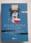 Polszczyzna na codzień. 