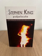 Podpalaczka Stephen King