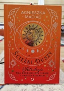 Ścieżki duszy Agnieszka Maciąg rozwój osobisty 