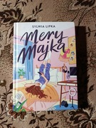 Sylwia Lipka „ Mery Majka " 