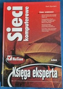  Sieci komputerowe Księga eksperta