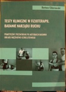 Testy kliniczne w fizjoterapii – badanie narządu ruchu | fizjo
