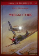 Wielki Cyrk Pierre Clostermann