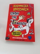 Dzienniczek spryciarza.  Szkoły ciąg dalszy