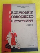 Orbis Przewodnik podrożniczo turystyczny 1937/8.