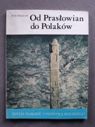 Książka "Od Prasłowian do Polaków" Jerzy Strzelczyk
