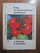 Folia w warzywnictwie gruntowym Rumpel Grudzień
