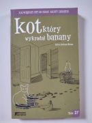 Kot który wykradał banany.  Braun