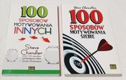 100 SPOSOBÓW MOTYWOWANIA INNYCH. Steve Chandler