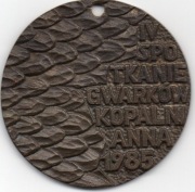 KWK Anna PSZÓW - Medal - IV Spotkanie GWARKÓW 1985r.