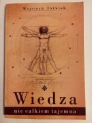 Jóźwiak Wojciech Wiedza nie całkiem tajemna