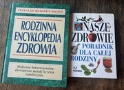 RODZINNA ENCYKLOPEDIA ZDROWIA,NASZE ZDROWIE-PORADNIK -2001r.