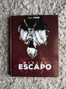 IDEALNY - Wielki Escapo - Paul Pope !
