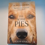 W. Bruce Cameron - Był sobie pies