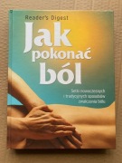 X JAK POKONAĆ BÓL - sposoby zwalczania bólu
