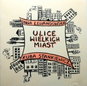 Inga Lewandowska & Kuba Stankiewicz - Ulice Wielkich Miast (CD, 2000)