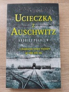 "Ucieczka z Auschwitz" Andriej Pogożew