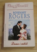 Rosemary Rogers - Duma i miłość (Harlequin Wielki Historyczny Romans)