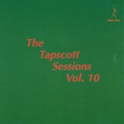 Horace Tapscott – The Tapscott Sessions Vol. 10