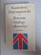 Brzemię Białego Człowieka t. I  Kazimierz Dziewanowski