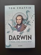 Darwin. Wyprawa, która zmieniła świat [Tom Chaffin]