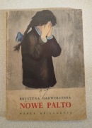 Od książeczki do biblioteczki Nowe palto - Krystyna Garwolińska