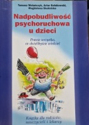 Nadpobudliwość psychoruchowa u dzieci, A. Kołakowski, M. Skotnicka i inni