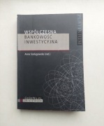 Współczesna bankowość inwestycyjna Szelągowska 