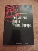 Pod anteną Radia Wolna Europa. Kazimierz Zamorski.
