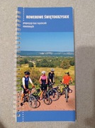 Rowerowe Świętokrzyskie przewodnik z atlasem