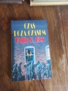 Czas poza czasem - Philip K. Dick