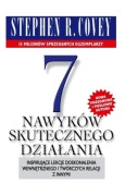 Stephen R. Covey 7 NAWYKÓW SKUTECZNEGO DZIAŁANIA