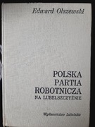 Polska partia robotnicza na Lubelszczyźnie -