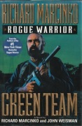 Rogue Warrior; Green Team. Richard Marcinko