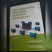 Administrowanie sieciowymi systemami operacyjnymi