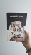 Książka Henryk Gaworski Na ostrzu brzytwy 1986 rok w miękka oprawa unikat