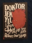 Doktor Jekyll i pan Hyde Robert Louis Stevenson