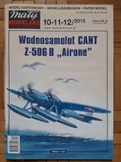 C.R.D.A. CANT Z-506 B „Airone” 1/33 Mały Modelerz nr 10-11-12/2015