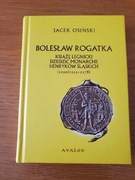 Bolesław Rogatka Jacek Osiński
