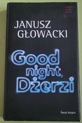 314. Good night Dżerzi - Janusz Głowacki