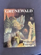 Wilhelm Fraenger Matthias Gruenewald album 1990