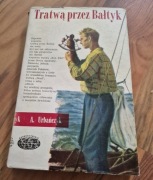 Tratwą przez Baltyk - Urbańczyk