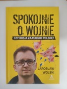 Spokojnie o wojnie
