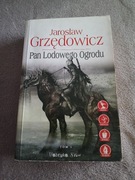 Jarosław Grzędowicz - Pan Lodowego Ogrodu tom 1
