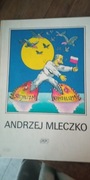 Andrzej Mleczko z deszczu pod rynnę z roku 1992