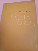 Paleta i pióro Pia Górska
