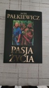 Pasja życia - Jacek Palkiewicz