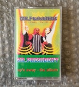 Kaseta Mr President - "Up'n'Away" The Album