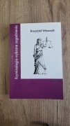 Kryminologia - wybrane zagadnienia 